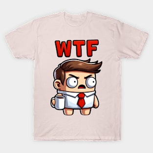 WTF Office T-Shirt